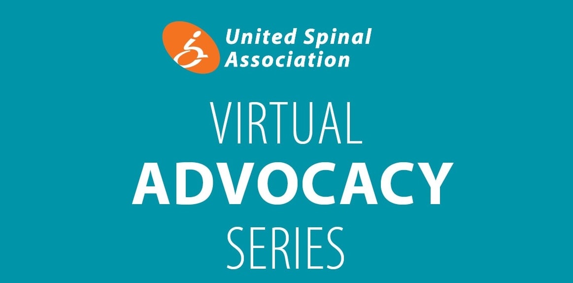 Virtual Advocacy Series United Spinal Association