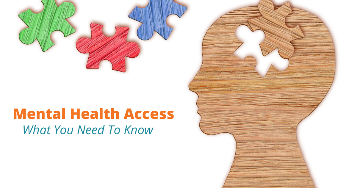 What you need to know about mental health access