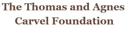 The Thomas and Agnes Carvel Foundation