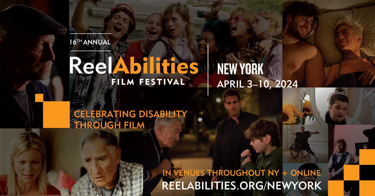 a collage advertising the ReelAbilities Film Festival: New York.